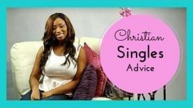 Christian Singles- Advice to Christian Singles