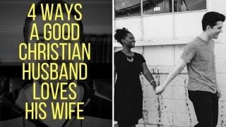4-Ways-a-Christian-Husband-Loves-His-Wife-According-to-the-Bible-attachment
