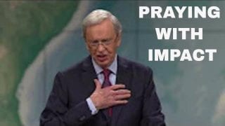 Dr-Charles-Stanley-PRAYING-WITH-IMPACT-PT-1-attachment