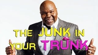 TD-Jakes-The-Junk-In-Your-Trunk-Best-Marriage-Relationship-Sermon-attachment