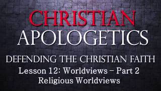 Christian-Apologetics-Lesson-12-part-1-Religious-Worldviews-Hinduism-and-Buddhism-attachment