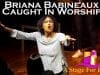 Briana-Babineaux-Caught-In-Worship-Hes-Able-How-He-Loves-Us-Testimony-European-Praise-attachment
