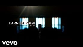 Earnest-Pugh-Survive-Official-Music-Video-attachment