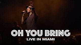 OH-YOU-BRING-LIVE-IN-MIAMI-Hillsong-UNITED-attachment