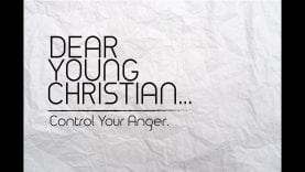 Day-2-Dear-Young-Christian-Control-Your-Anger_0ee12659-attachment