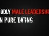 Godly-Male-Leadership-in-Pure-Dating_7cc38e7c-attachment