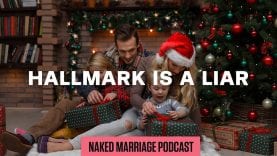 Hallmark-is-a-Liar-The-Naked-Marriage-Podcast-Episode-011-attachment