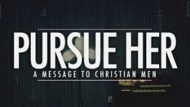 Pursue-Her-A-Message-To-Christian-Men-@whatisjoedoing-@chaseGodtv_8831afe5-attachment