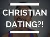 What-does-the-Bible-say-about-Dating-Christians-Dating-Christian-Youtuber_7820d778-attachment