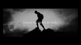 Finding Favour – What We Have Is Now (Official Lyric Video)