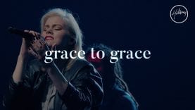 Grace To Grace – Hillsong Worship