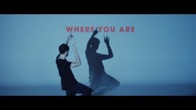 Where You Are (Music Video) – Hillsong Young & Free