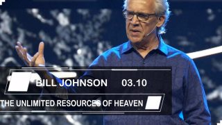 Bill-Johnson-Sermons-2019-THE-UNLIMITED-RESOURCES-OF-HEAVEN_15772899-attachment