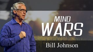Bill-Johnson-prophecy-2018-8211-BILL-JOHNSON-8211-MIND-WARS-Awesome-Teaching-8211-NOVEMBER-23-2018_5d84394c-attachment