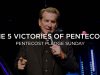 5-Victories-of-Pentecost-Pastor-Rich-Wilkerson-Sr-attachment