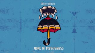 Andy-Mineo-None-of-My-Business-attachment