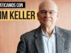 Entrevista-Tim-Keller-Cuestionamientos-sobre-Trump-millenials-y-el-cristianismo-attachment