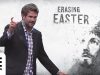 Erasing-Easter-Kyle-Idleman-attachment
