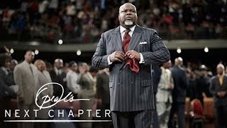 Exclusive-Webisode-Bishop-T.D.-Jakes-Full-Sermon-Oprahs-Next-Chapter-Oprah-Winfrey-Network-attachment