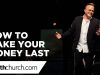 How-To-Make-Your-Money-Last-Pastor-David-Crank-attachment
