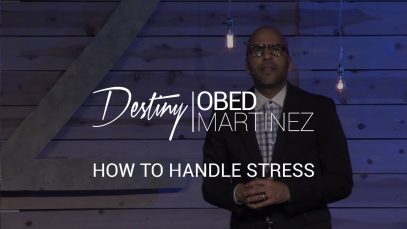 How-to-Handle-Stress-Pastor-Obed-Martinez-attachment