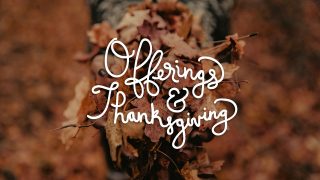 Offerings-Thanksgiving-Pastor-David-Crank-attachment