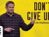 On-Marriage-DONT-GIVE-UP-Kyle-Idleman-attachment