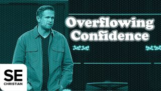 Overflowing-Confidence-OVERFLOW-Kyle-Idleman-attachment