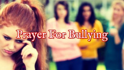 Prayer-For-Bullying-Bully-Prayers-Protection-and-Deliverance-attachment