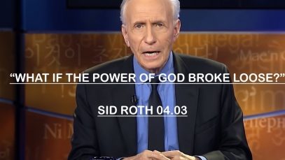 Sid-Roth-Prophecy-April-3-2019-What-If-The-Power-Of-God-Broke-Loose-attachment