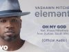 VaShawn-Mitchell-Oh-My-God-Durban-South-Africa-Official-Audio-ft.-Khaya-Mthethwa-attachment